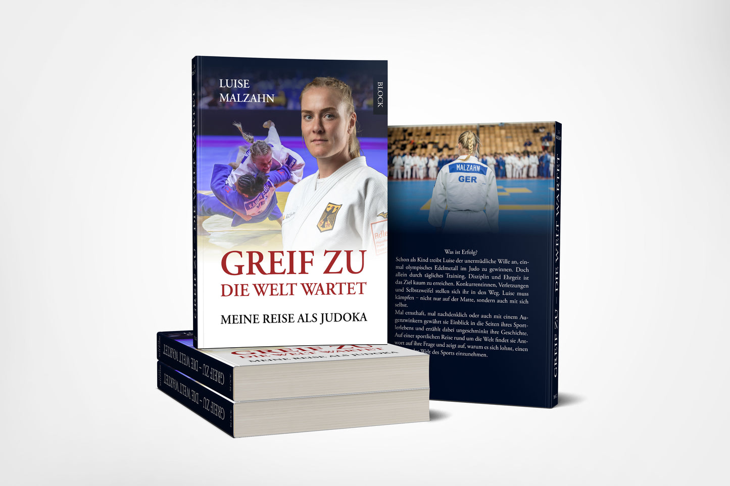 Greif zu - die Welt wartet Meine Reise als Judoka